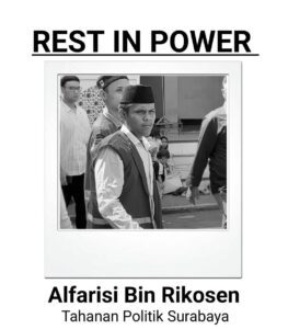 Pernyataan Sikap Aliansi Mantan Tahanan dan Narapidana Politik Indonesia dan Papua: Usut Tuntas Kematian Tapol Alfarisi di Rutan Medaeng Surabaya