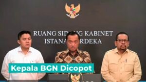 Kepala BGN Dadan Hindayana Dicopot, Prabowo Rombak Jajaran Pimpinan Badan Gizi Nasional