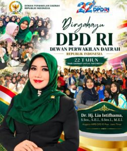 Peringati HUT ke-22 DPD RI, Ning Lia Tekankan Pentingnya Pengawalan Aspirasi Daerah